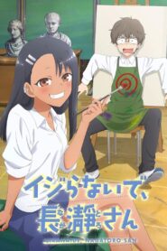 Ijiranaide, Nagatoro-san – Todos os Episodios