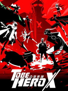 To Be Hero X Dublado